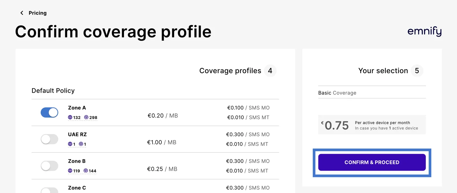 Confirm coverage profile page listing coverage zones with switches next to the Your selection summary