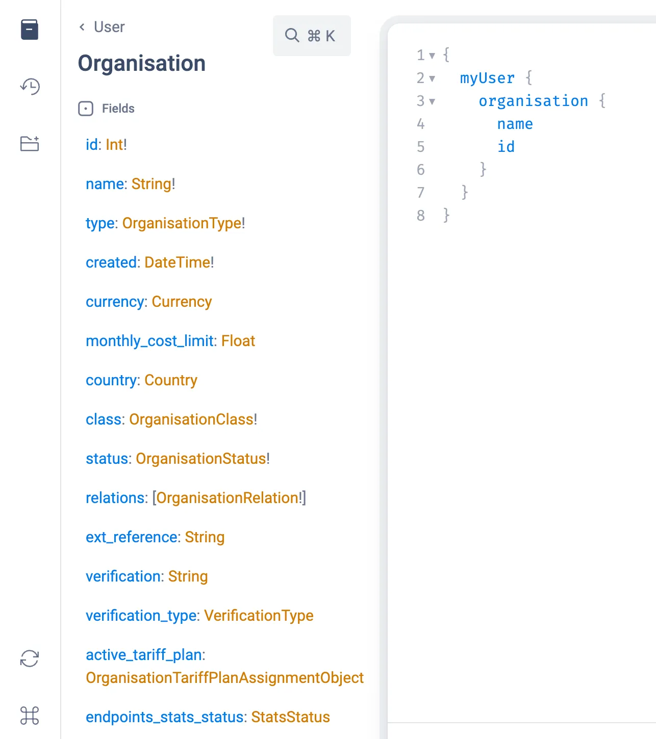 Docs panel listing the fields of the Organisation type, including id, name, and the active tariff plan
