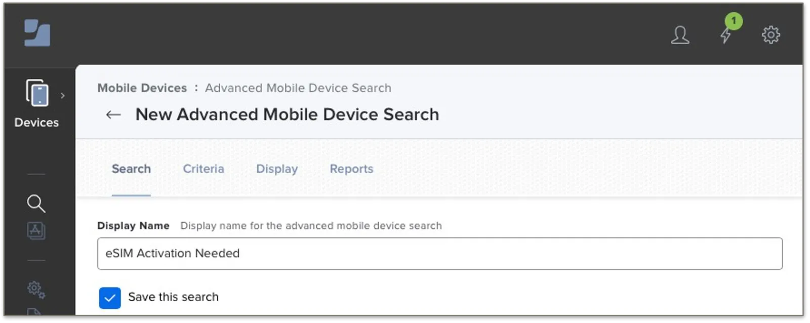Search tab with the display name eSIM Activation Needed and Save this search selected