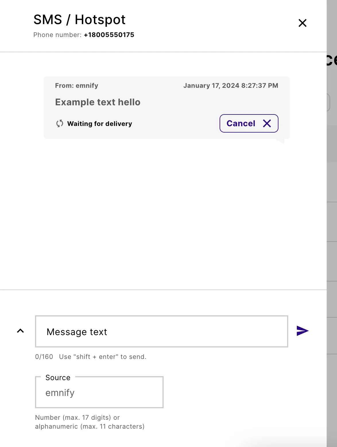SMS console with a message waiting for delivery, a Message text field, and a Source field