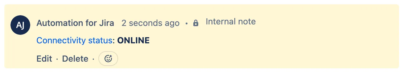 Internal note from Automation for Jira with Connectivity status ONLINE